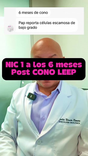 Seguimiento de NIC 1 tras Cono LEEP en Ginecología