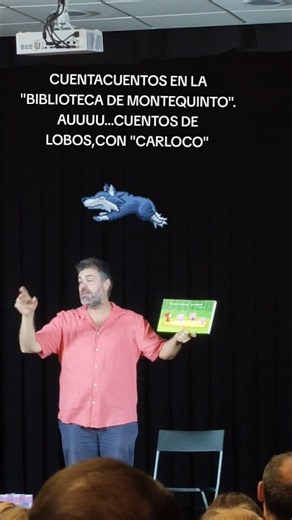 CUENTACUENTOS EN LA "BIBLIOTECA DE MONTEQUINTO".AUUUU...CUENTOS DE LOBOS,CON "CARLOCO"#cuentacuentos