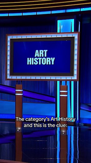 Easels up 🖌️🎨 You have 30 seconds to paint the perfect picture for this Final Jeopardy! clue in Art History. #Jeopardy! #triviatok #triviachallenge #arthistorytiktok