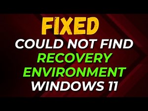 How to Fix Could Not Find Recovery Environment Windows 11