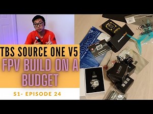 Building a Budget HD/Digital FPV Drone in 2023? - TBS SOURCE ONE V5 Budget Build Series - EP 1