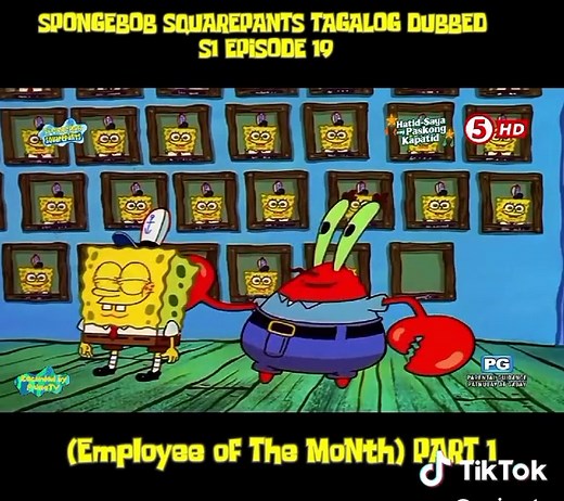 SpongeBob SquarePants Tagalog Dubbed S1 Ep 19 Part 1