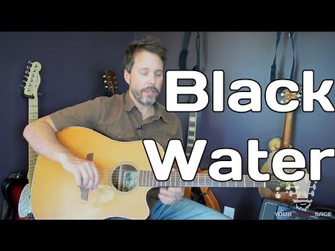 Black Water By The Doobie Brothers - Guitar Lesson - Double Drop D