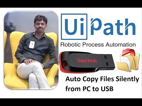 USB Auto Copy Files From PC - UiPath Robot