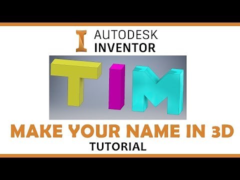 Autodesk Inventor Tutorial - 3D Name