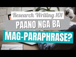 Thesis Paraphrasing: How to Paraphrase a Source?