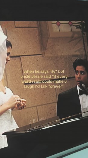 When He Says ILY but Quotes Uncle Jesse’s “Talk Forever” Line