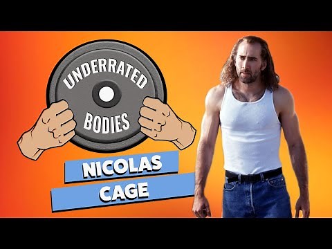 The Unbearable Weight of an Underrated Body | Nicolas Cage
