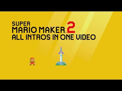 All Intros in One Video of Mario Maker 2 🔨