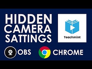 Teachmint - Hidden Camera Settings