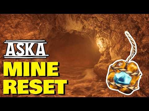 ASKA IRON MINE RESET