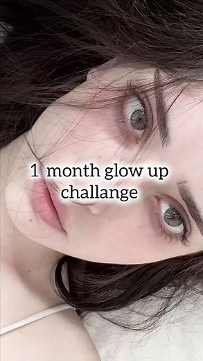 1 month glowup challenge ✨ | Glowup tips 🎀 #skincare #glowup #tips #shorts #ytshorts #glowuptips