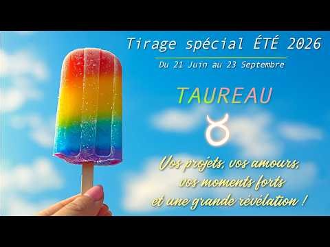 TAUREAU ÉTÉ ☀️ 2026 : Votre inconfort se dissipe, et l'Univers vous protège ! 😌 🛡 ✨
