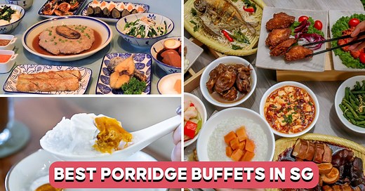 6 Best Porridge Buffets In Singapore From $14.40   Per Person