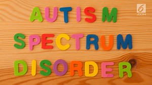 Autism Spectrum Syndrome adalah Gangguan Perkembangan Saraf, Apakah Bisa Sembuh?