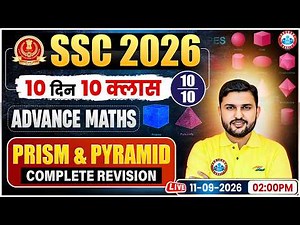 COMPLETE PRISM & PYRAMID REVISION | SSC 2026 Advanced Maths | Class 10 | Maths By Rahul Teotia Sir