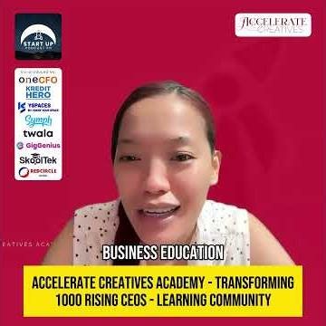 Start Up #332: Accelerate Creatives Academy