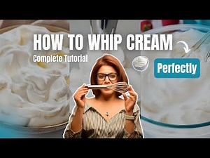 How To Whip Cream Perfectly | Easy Whipping cream tutorial By Shubhi Walia #whippedcream