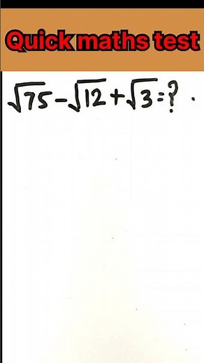 √75 - √12 + √3 = ? | Viral Math Trick 🚀 #bodmas #mathas #mathproblem