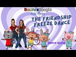The Friendship Freeze Dance | Dance Along | Fun Music For Kids