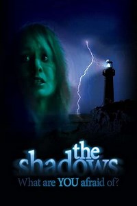 The Shadows (2011) - Movie