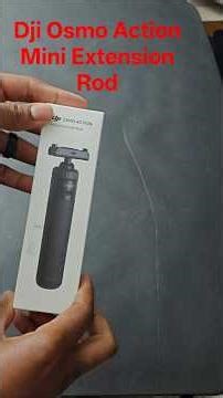 Dji Osmo Action Mini Extension Rod For Osmo action 6 camera #Unboxing