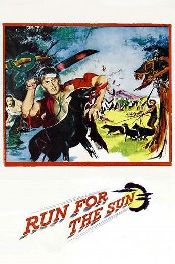 Run for the Sun (1956) - Movie