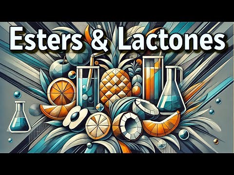 Esters and Lactones in Flavour Development