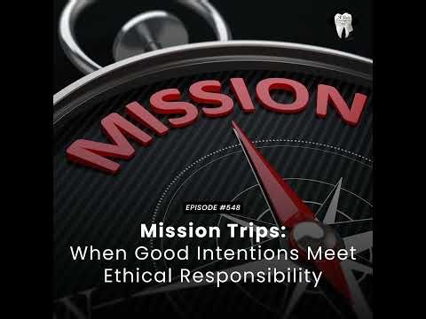 548 Mission Trips: When Good Intentions Meet Ethical Responsibility