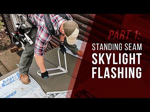 Standing Seam Skylight Flashing Detail - Part 1