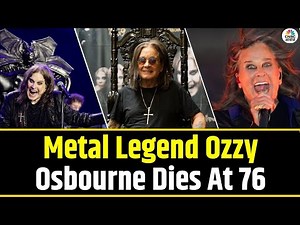 Metal Legend Ozzy Osbourne Dies At 76 | Black Sabbath Icon Mourned Worldwide | N18G