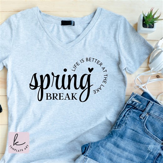 Spring Break Life Is Better at the Lake SVG-png (digitale download) - Etsy Nederland