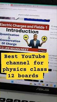 Best YouTube channel for physics class 12 Boards!