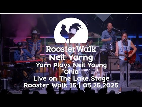 Yarn - OHIO (Neil Young Tribute/ Neil Yarng) at Rooster Walk 15