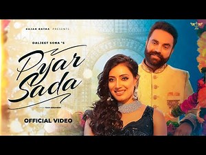 Pyar Sada | Official Video | Daljeet Sona ft Urvashi Shukla | New Punjabi Song | Jivi Records | 2023