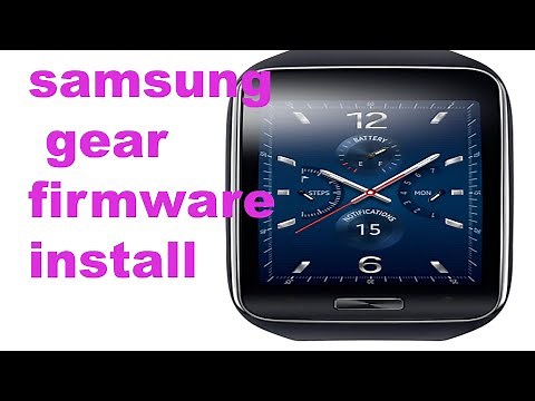 samsung gear s firmware install fix
