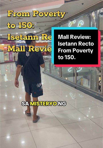 Isetann Recto Mall Review: 36 Years of Mystery