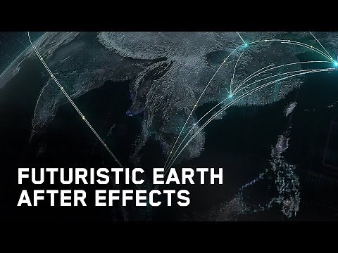 Earth Futuristic After effects Tutorial