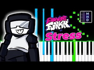 Friday Night Funkin - Stress (Piano Tutorial)