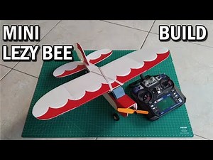 How To Make Mini Lezy Bee RC Plane DIY