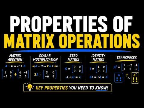 The Rules of Matrix Operations | Addition, Multiplication & Transposes