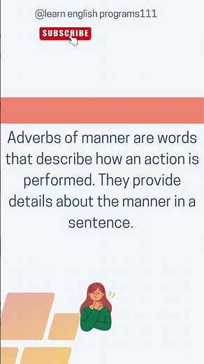 Adverbs of manner | Examples of adverbs of manner | Learn english programs111