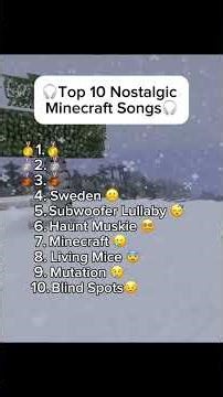 Top 10 Nostalgic Minecraft Songs 🟩🎶