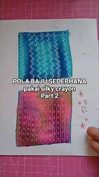 Mewarnai Pola Baju Sederhana -Part 2-