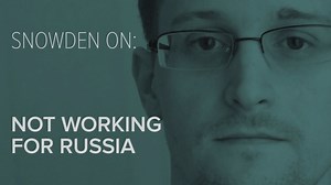 Snowden On: Putin and Russia