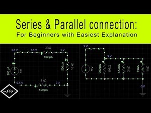 Series and parallel connection: For beginners with easiest explanation | TheElectricalGuy