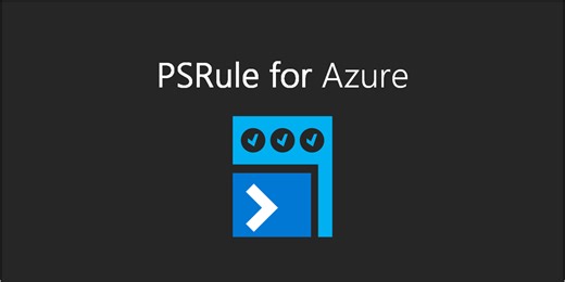 PSRule for Azure - Learn PSRule for Azure series