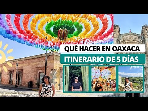 Qué hacer en OAXACA 2025: Guía completa con atracciones, museos y dónde comer
