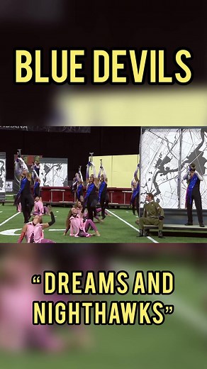17K views · 448 reactions | Dream and Nighthawks ✨ | Blue Devils Drum & Bugle Corps | Facebook
