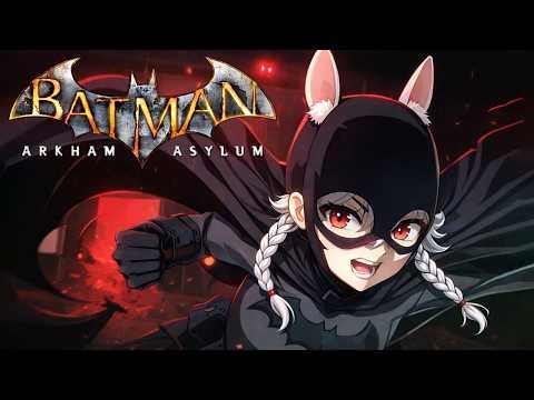 Batman Arkham Asylum LIVE | EN VTuber #vtuber #batman #batmanarkhamknight
